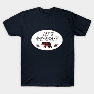 Let's Hibernate T-Shirt